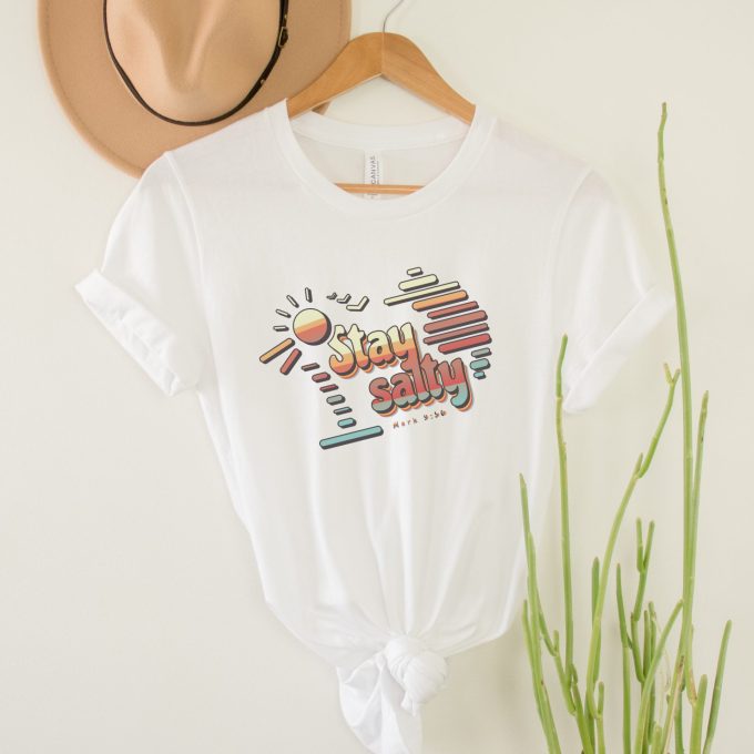 Stay Salty Mark 9:50, Nautical Shirt, Beach Shirt, Summer Shirt, Christian Shirt, Nautical T-shirt, Religious T-Shirt,